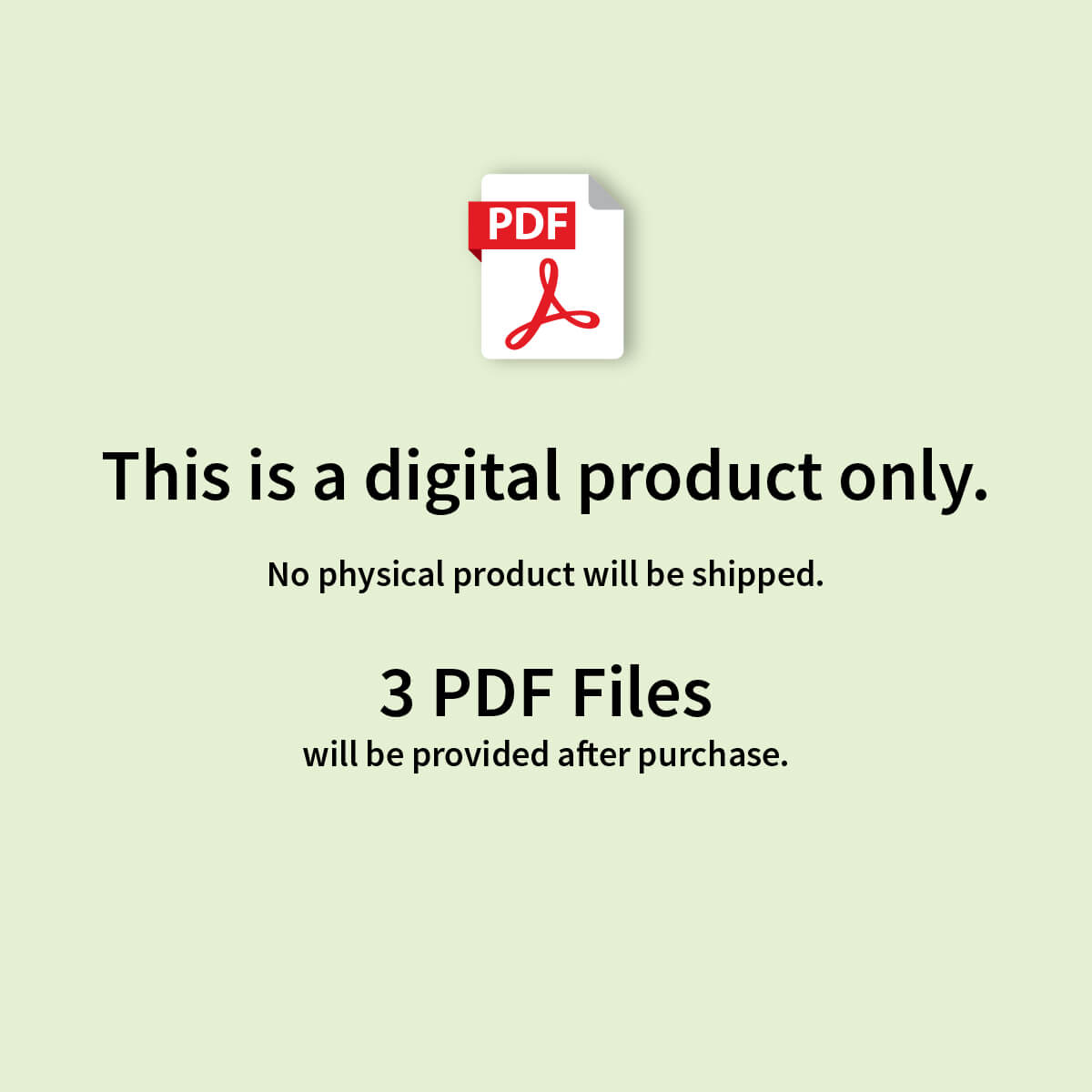 Digital product listing graphic on a pale green background stating 'This is a digital product only. No physical product will be shipped.