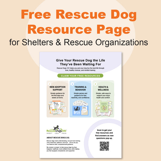 Free Rescue Dog Resource Page (PDF) – For Adoption Packets (Shelters & Rescues)