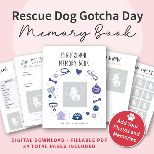 Promotional graphic for a digital 'Rescue Dog Gotcha Day Memory Book' printable. The center shows the front cover of the book with placeholder text and dog-themed illustrations, surrounded by partially visible interior page previews.